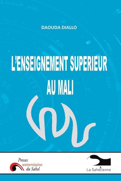 L’Enseignement Superier au Mali