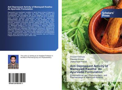 Anti Depressant Activity of Mamsyadi Kwatha: An Ayurvedic Formulation