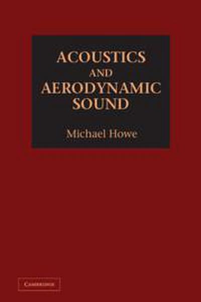 Acoustics and Aerodynamic Sound