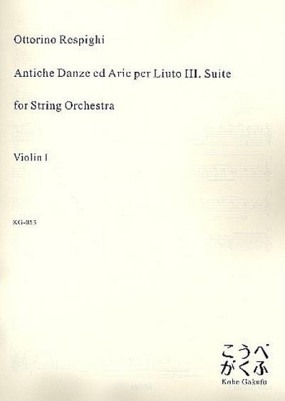 Antiche Danze ed Arie per Liuto Suite no.3for string orchestra