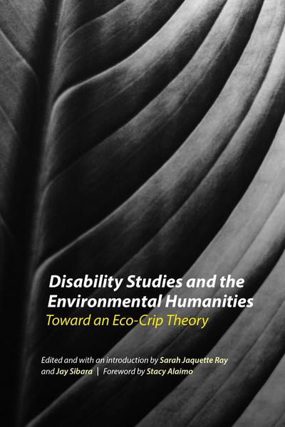Disability Studies and the Environmental Humanities