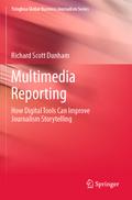 Multimedia Reporting
