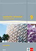 Lambacher Schweizer Mathematik 9. Ausgabe Bayern