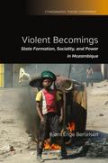 Violent Becomings