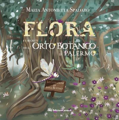 Flora e i segreti dell’Orto Botanico di Palermo