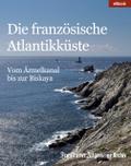 Die französische Atlantikküste
