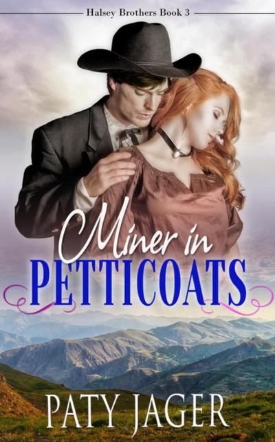 Miner in Petticoats