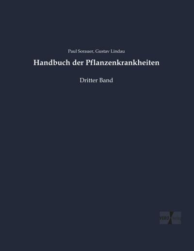 Handbuch der Pflanzenkrankheiten