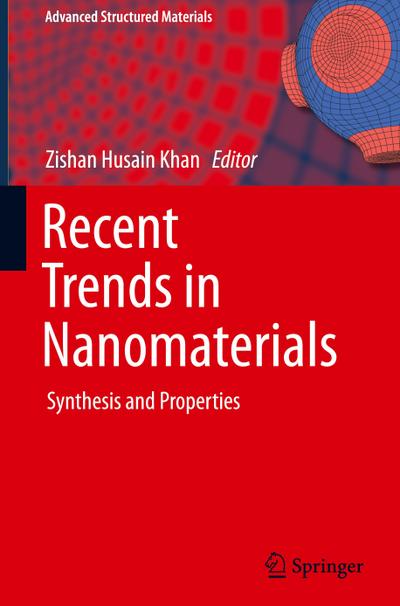Recent Trends in Nanomaterials