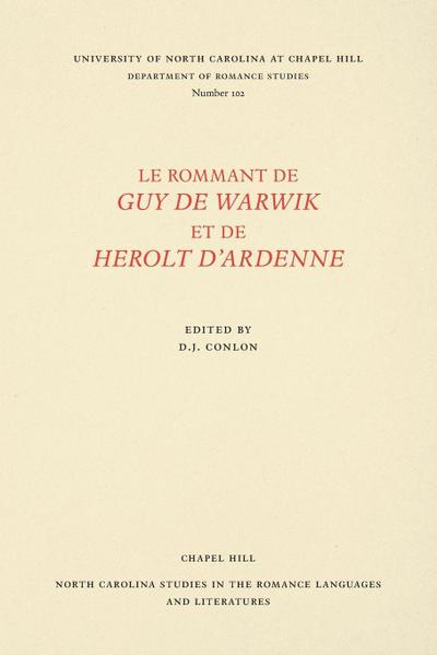 Le Rommant de Guy de Warwik et de Herolt d’Ardenne