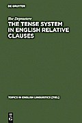 The Tense System in English Relative Clauses