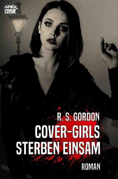 COVER-GIRLS STERBEN EINSAM