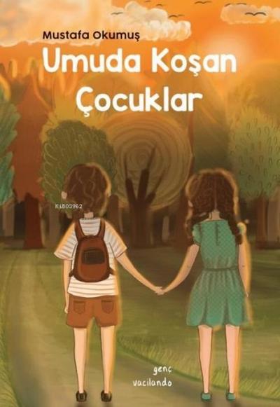 Umuda Kosan Cocuklar