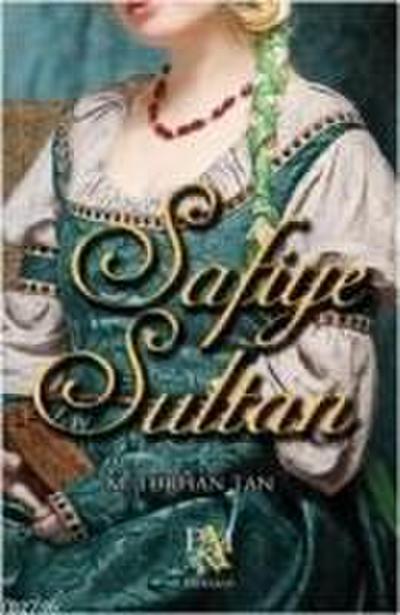 Safiye Sultan