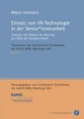 Einsatz von VR-Technologie in der Senior*innenarbeit
