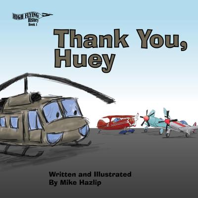 Thank You, Huey