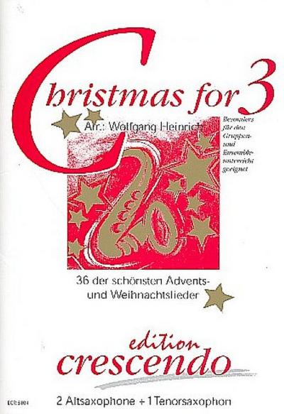 Christmas for 3für 2 Altsaxophone und Tenorsaxophon
