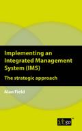 Implementing an Integrated Management System (IMS)