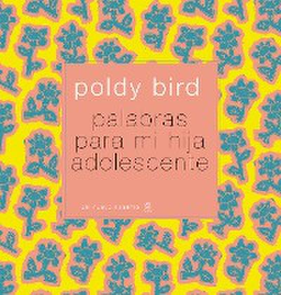 Palabras para mi hija adolescente