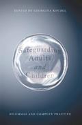 Safeguarding Adults and Children