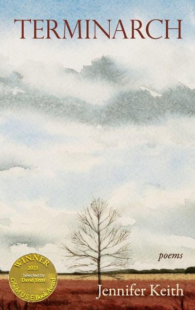 Terminarch (Able Muse Book Award for Poetry)