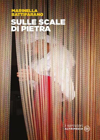 Battifarano, M: Sulle scale di pietra