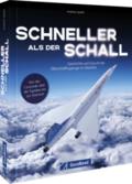 Schneller als der Schall