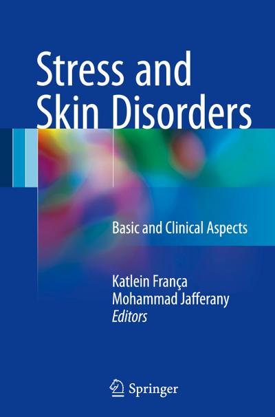 Stress and Skin Disorders