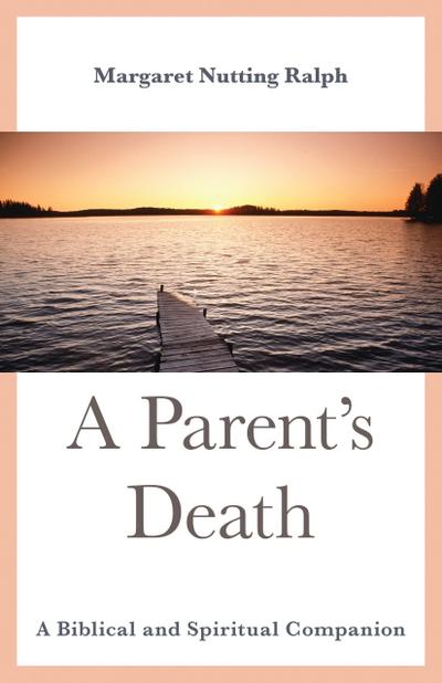 A Parent’s Death