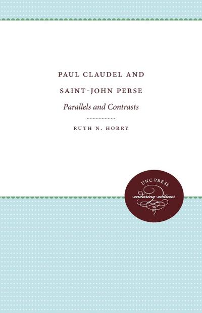 Paul Claudel and Saint-John Perse