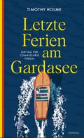 Letzte Ferien am Gardasee: Ein Fall für Commissari