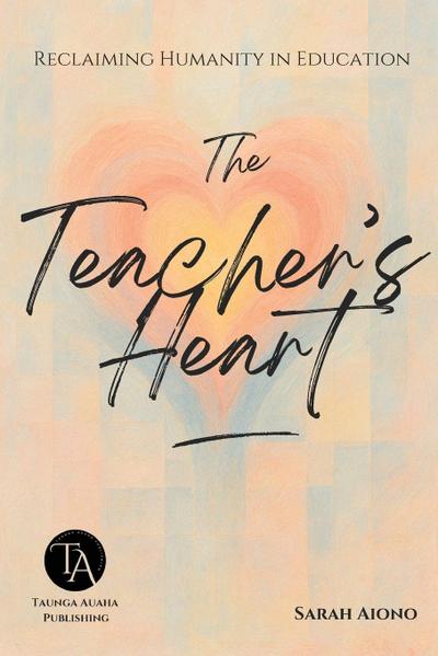 The Teacher’s Heart