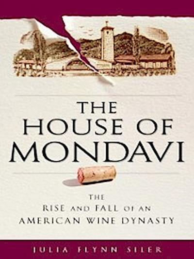 House of Mondavi
