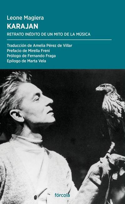 Karajan : retrato inédito de un mito de la música