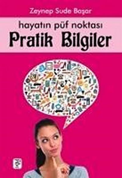 Hayatin Püf Noktasi - Pratik Bilgiler