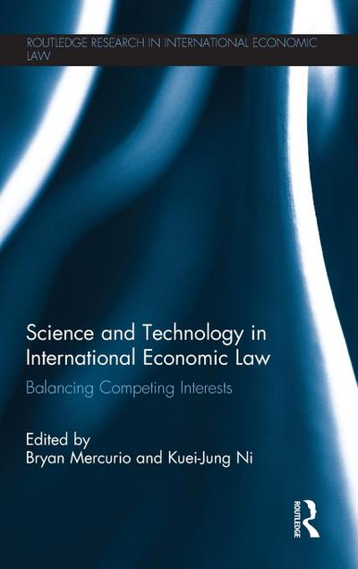 Science and Technology in International Economic Law
