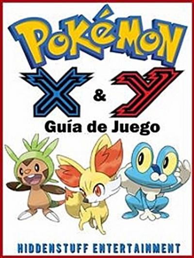 Pokémon X & Y Guía de Juego