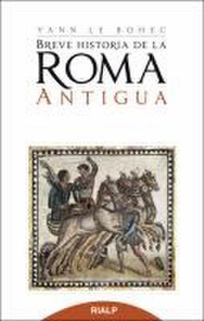 Breve historia de la Roma Antigua
