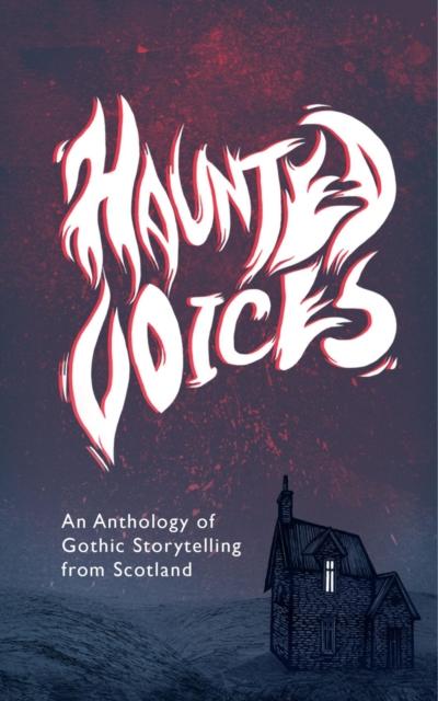 Haunted Voices
