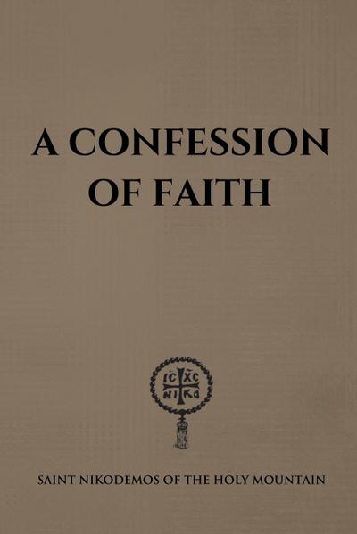 A Confession of Faith