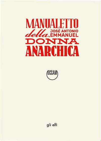 Manualetto della donna anarchica
