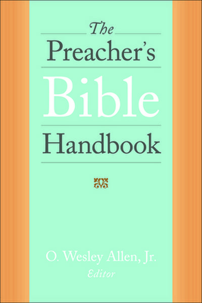 The Preacher’s Bible Handbook