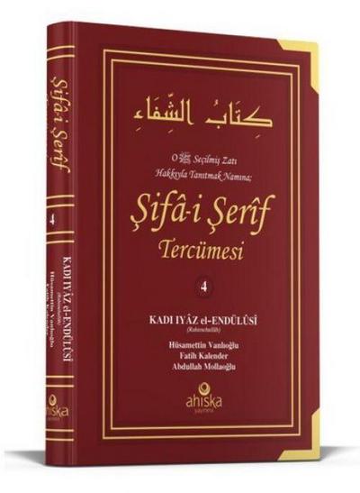 Sifa-i Serif Tercümesi 4. Cilt