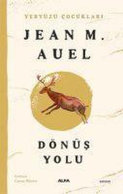 Yeryüzü Cocuklari 4 - Dönüs Yolu