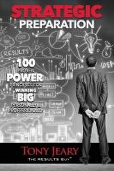 Strategic Preparation