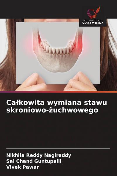 Ca¿kowita wymiana stawu skroniowo-¿uchwowego