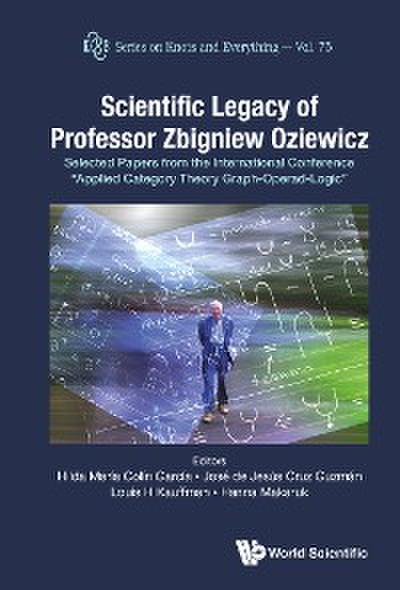 SCIENTIFIC LEGACY OF PROFESSOR ZBIGNIEW OZIEWICZ