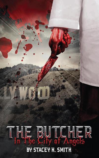 The Butcher In The City of Angels