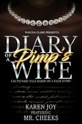 Diary of a Pimp’s Wife