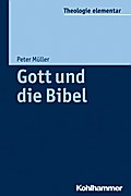 Gott und die Bibel